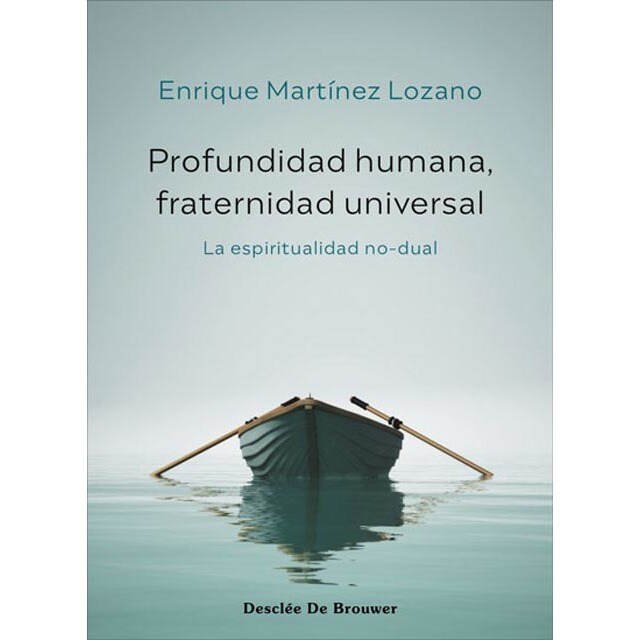 Imagem 0 de Profundidad humana, fraternidad universal. La espiritualidad no-dual(Tapa blanda)