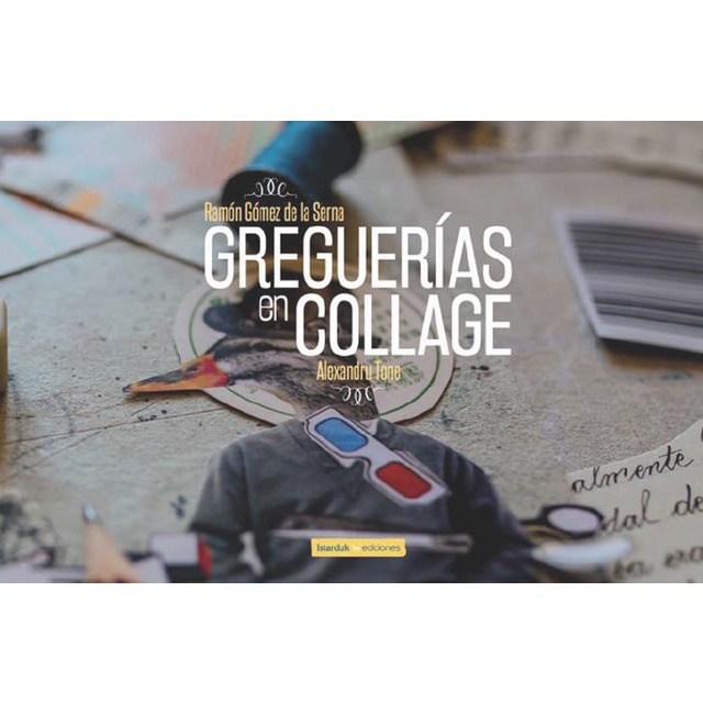 Greguerías en collage (Tapa dura)