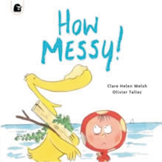 How messy!