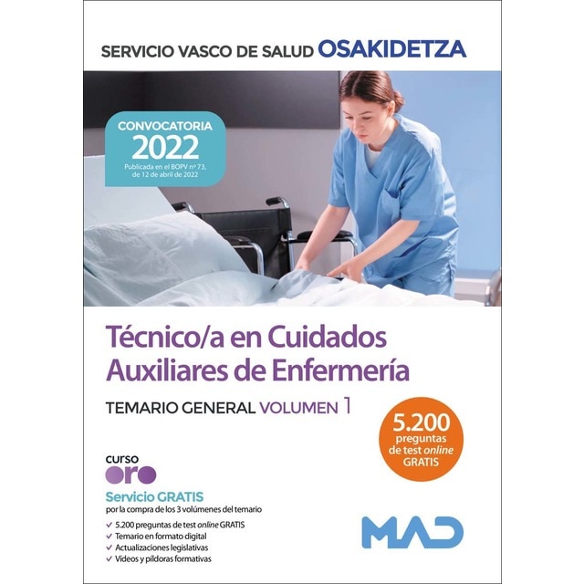 Técnico/a en cuidados auxiliares de enfermería de osakidetza-servicio vasco de salud. Temario general volumen 1 (Tapa blanda)