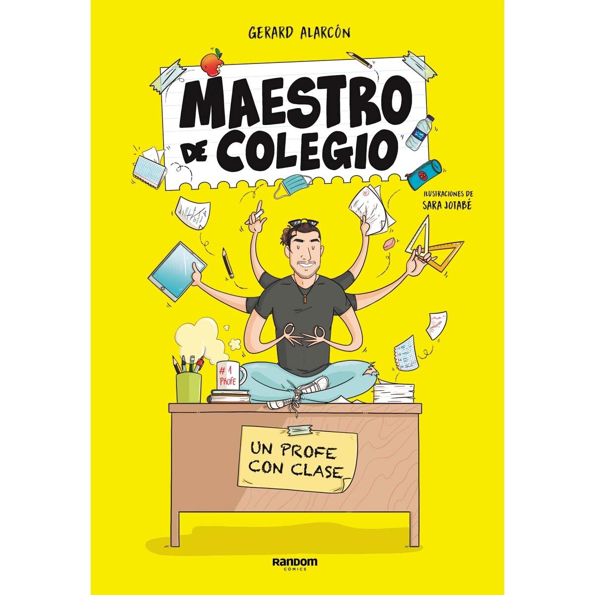Imagem 0 de Maestro de colegio. Un profe con clase: ¡El regalo perfecto para tu profesor! (Capa dura)
