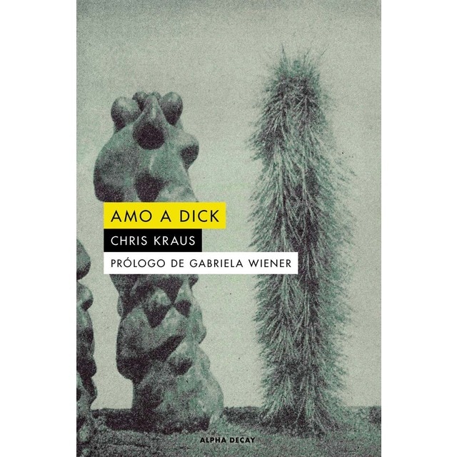 Amo a dick (Tapa blanda)
