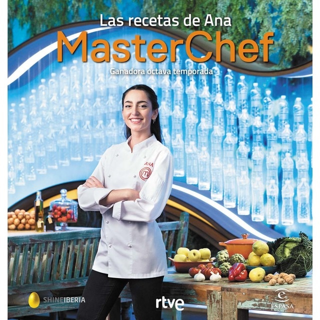 Las recetas de Ana: Ganadora octava temporada. MasterChef (Tapa blanda)