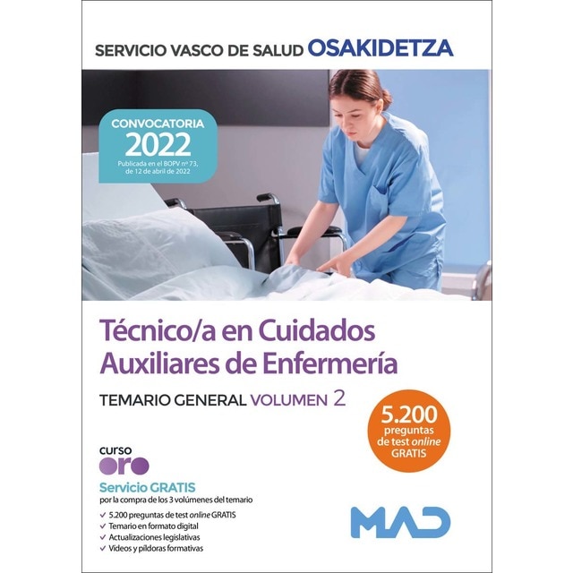 Técnico/a en cuidados auxiliares de enfermería de osakidetza-servicio vasco de salud. Temario general volumen 2 (Tapa blanda)