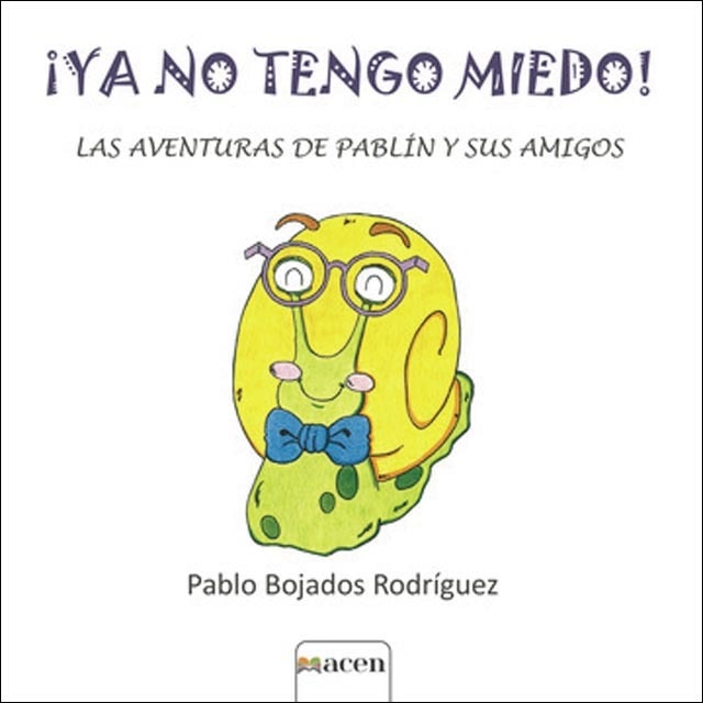 ¡ya no tengo miedo!