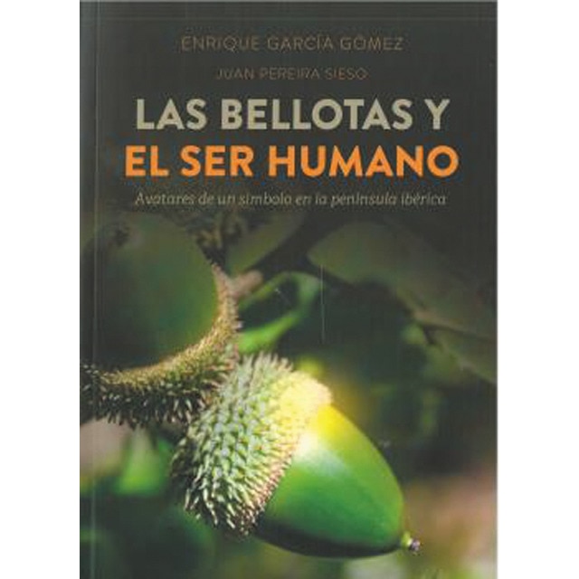 Imagem 0 de Las bellotas y el ser humano(Tapa blanda)