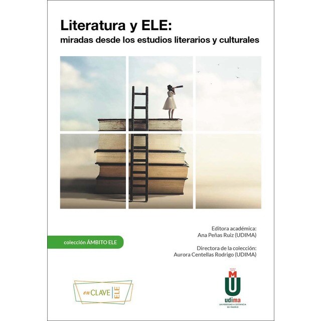 Literatura y ELE: miradas desde los estudios literarios y culturales (Tapa blanda)