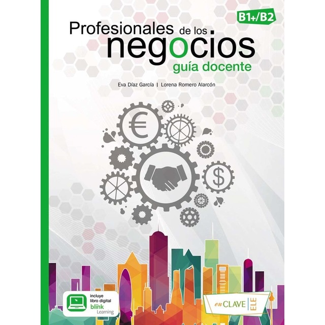 Profesionales de los negocios (B1-B2): Guía docente