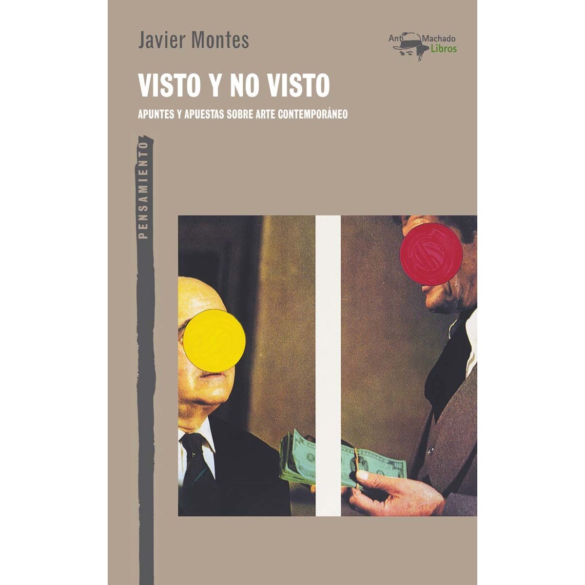 Imagem 0 de Visto y no visto: Apuntes y apuestas sobre arte contemporáneo(Tapa blanda)