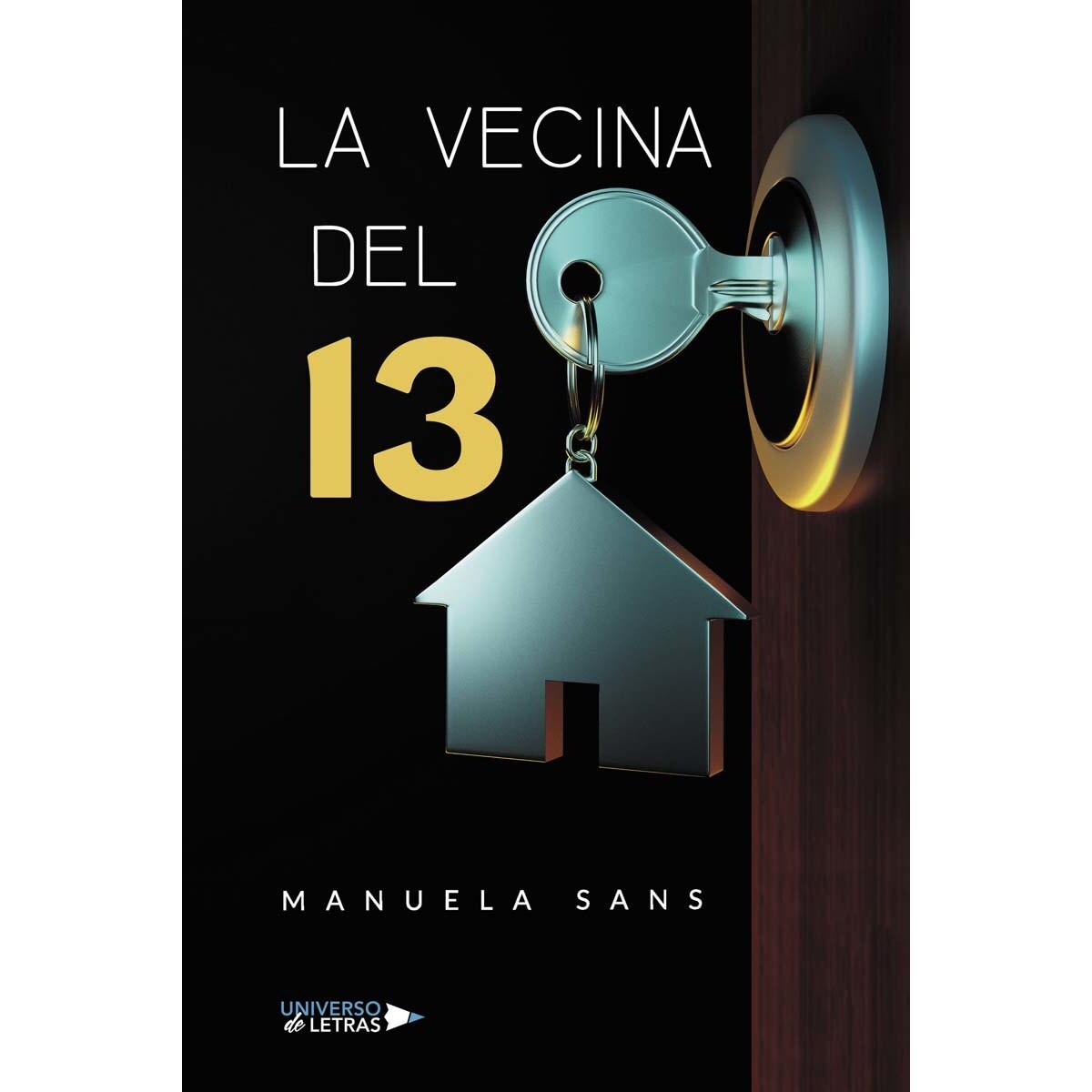 Imagem 0 de LA VECINA DEL 13 (Capa mole)