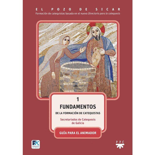 El pozo de Sicar 1. Fundamentos. Guía (Tapa blanda)