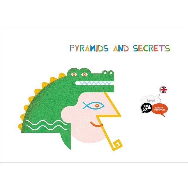 Project Look & See : Egypt : Pyramids and secrets