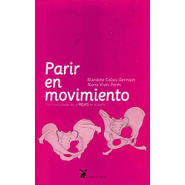 Parir en movimiento