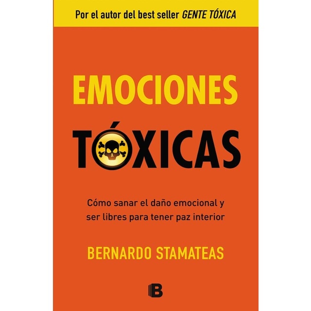 Emociones tóxicas (Tapa blanda)
