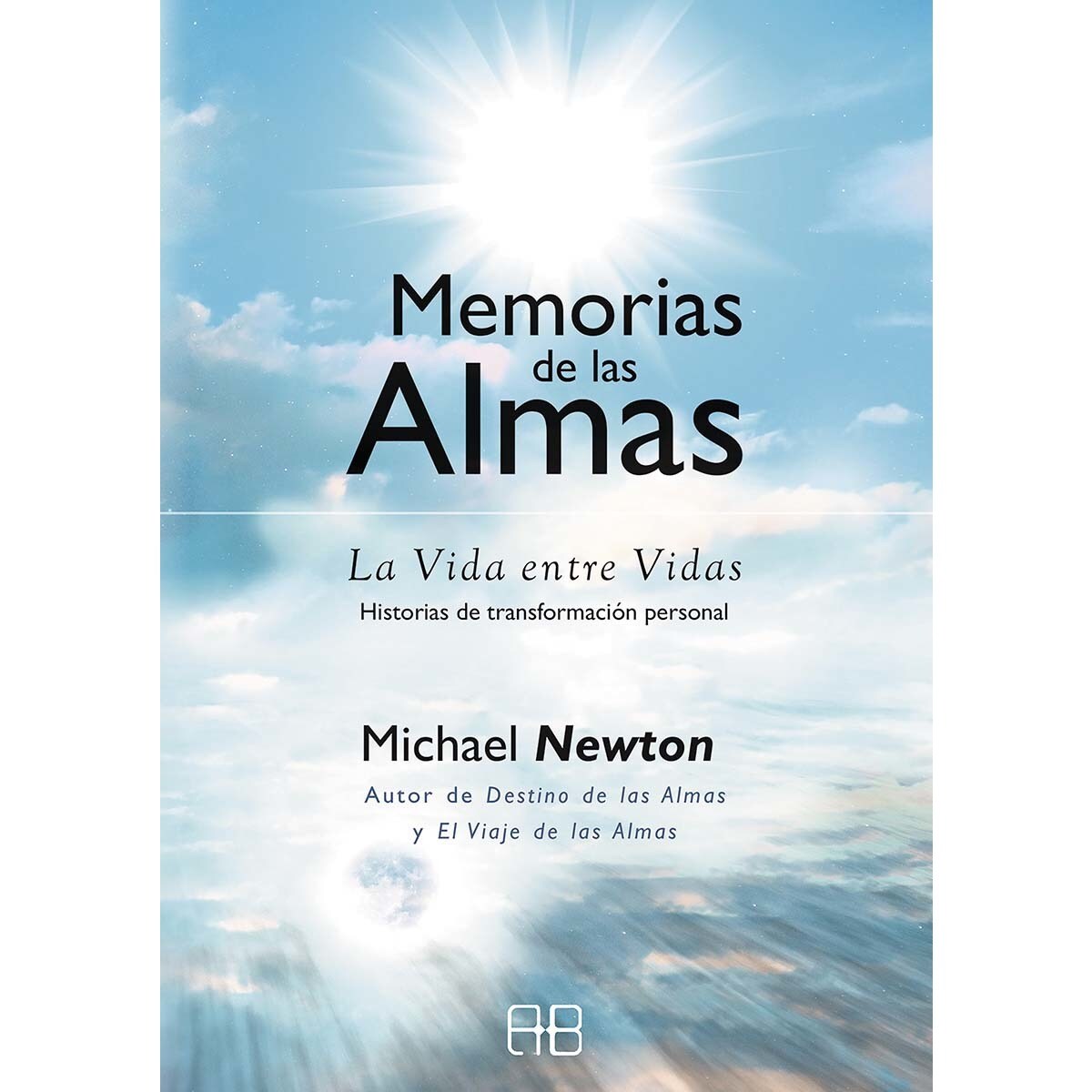 Imagem 0 de Memorias de las Almas: La Vida entre Vidas. Historias de transformación personal (Capa mole com abas)