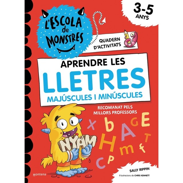 L'Escola de Monstres. Quadern d'activitats - Aprendre les LLETRES majúscules i minúscules: Quadern de cal·ligrafia per a nens de 3 a 5 (Tapa blanda)