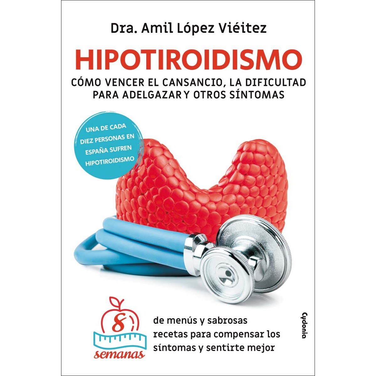Imagem 0 de Hipotiroidismo: CÓMO VENCER EL CANSANCIO, LA DIFICULTAD PARA ADELGAZAR Y OTROS SÍNTOMAS (Capa mole)