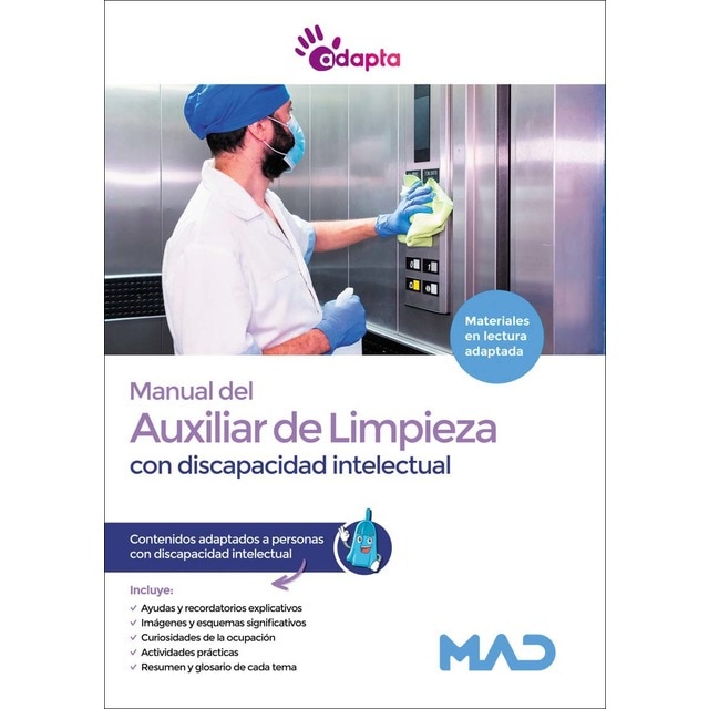 Manual del Auxiliar de Limpieza de Instituciones Sociosanitarias. Contenidos adaptados a personas con discapacidad intelectual. (Tapa blanda)
