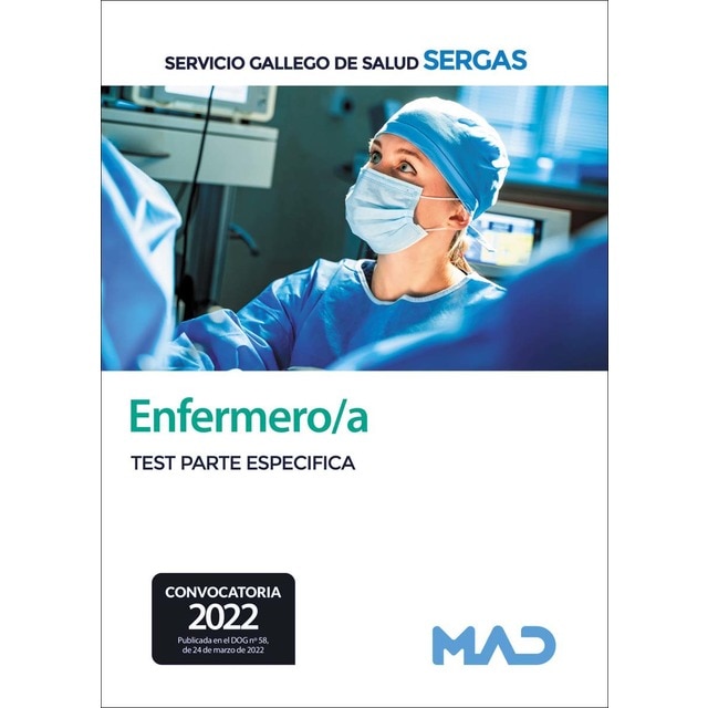 Enfermero/a del servicio gallego de salud. Test parte específica (Tapa blanda)