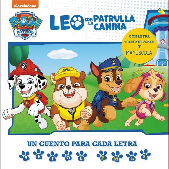 "Paw Patrol | Patrulla Canina. Lectoescritura - Leo con la Patrulla Canina. Un cuento para cada letra: a, e, i, o, u - p, l, m, s: Con let (Tapa dura)"