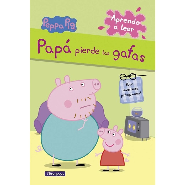 Peppa Pig. Lectoescritura - Aprendo a leer. Papá pierde las gafas: ¡Con divertidos pictogramas! (Tapa dura)