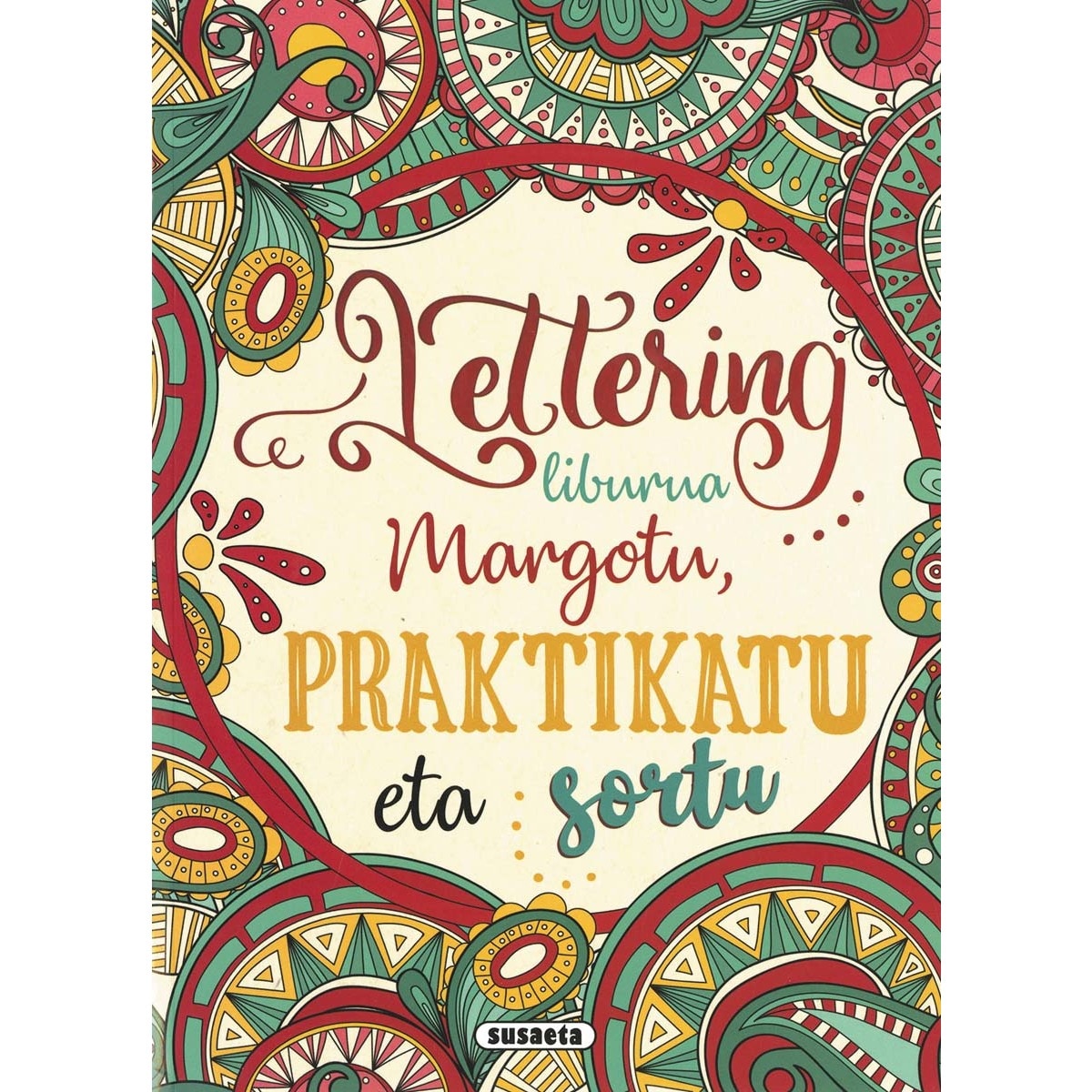 Lettering Liburua Margotu Praktikatu Eta Sortu Tapa Blanda