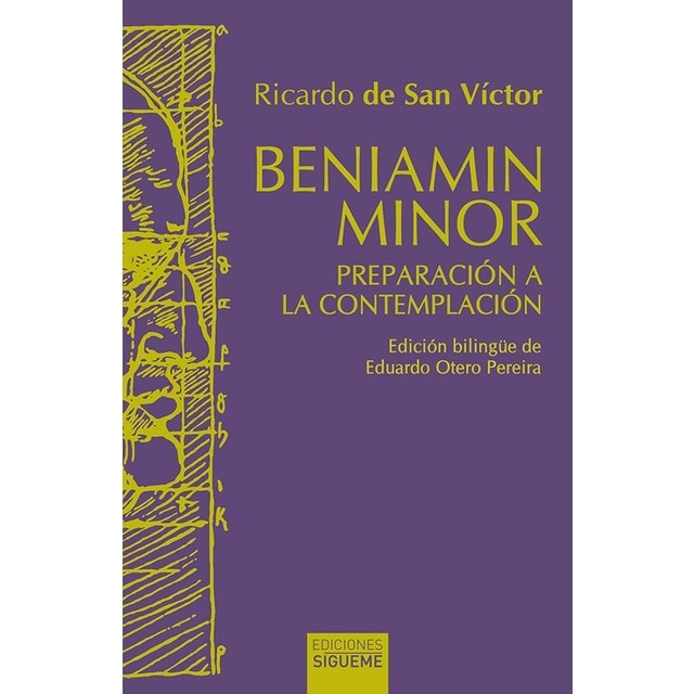 Beniamin minor: Preparación a la contemplación (Tapa blanda)