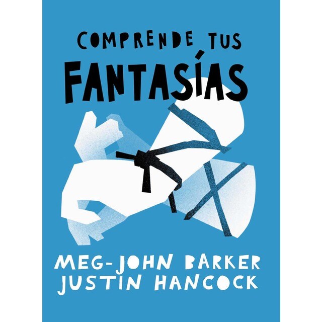 Comprende tus fantasías (Tapa blanda)