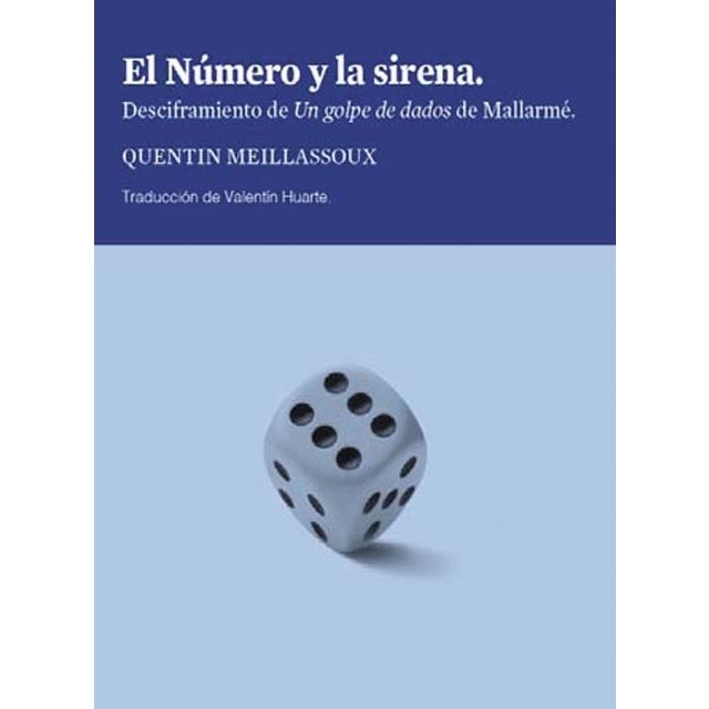Imagem 0 de El número y la sirena: Desciframiento de un golpe de dados de mallarmé(Tapa blanda)