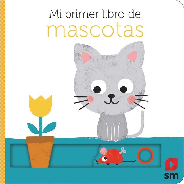 Mi primer libro de mascotas (Tapa dura)