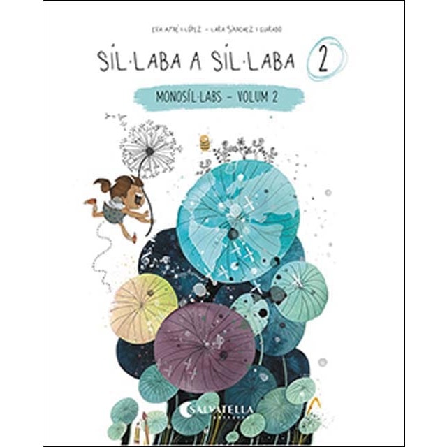 Síl·laba a síl·laba 2: (monosíl·labs-volum 2) (Tapa blanda)