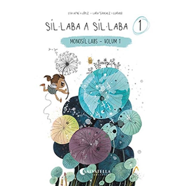 Síl·laba a síl·laba 1: (monosíl·labs-volum 1) (Tapa blanda)
