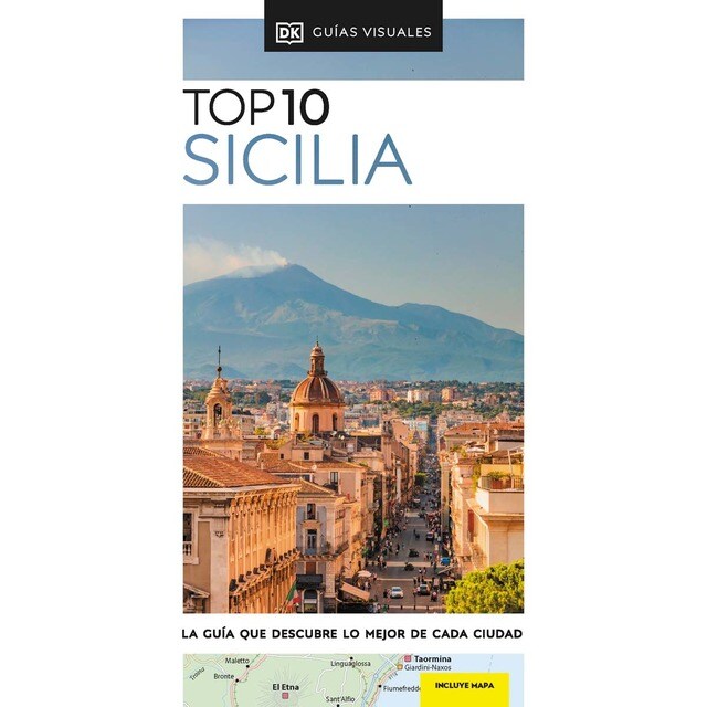 Guía Top 10 Sicilia (Guías Visuales TOP 10): La guía que descubre lo mejor de cada ciudad (Tapa blanda)