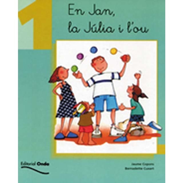 1. En Jan, la Júlia i l'ou