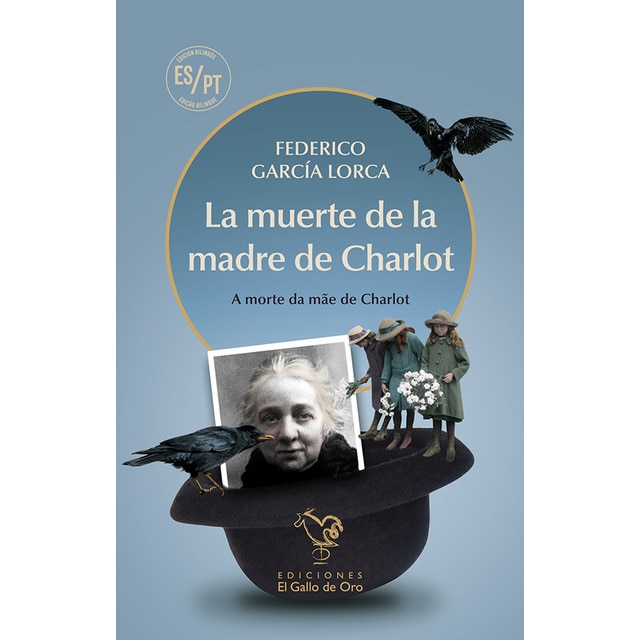 La muerte de la madre de Charlot: A morte da mãe de Charlot (Tapa blanda)