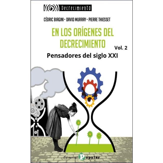 Imagem 0 de En los orígenes del decrecimiento.: Pensadores del siglo XXI. Vol 2