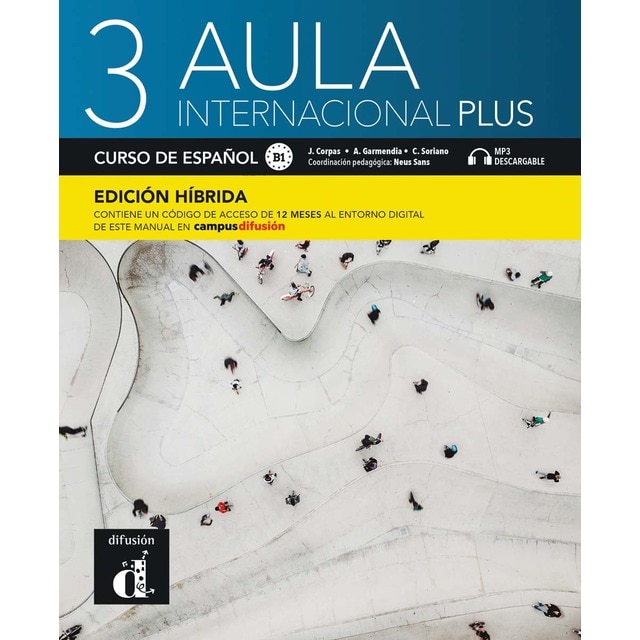 Aula Internacional Plus 3 Ed.hibrida L. del alumno (Tapa blanda)