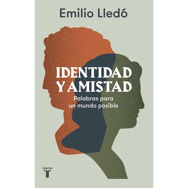 Identidad y amistad: Palabras para un mundo posible (Tapa blanda)