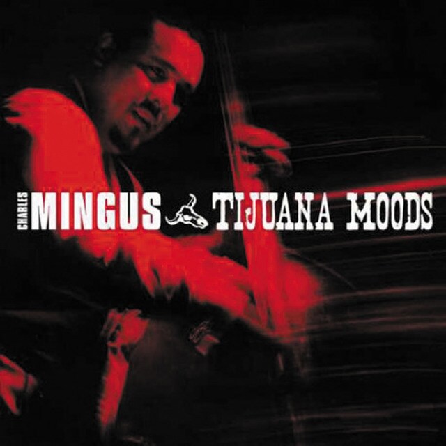 Tijuana Moods CD