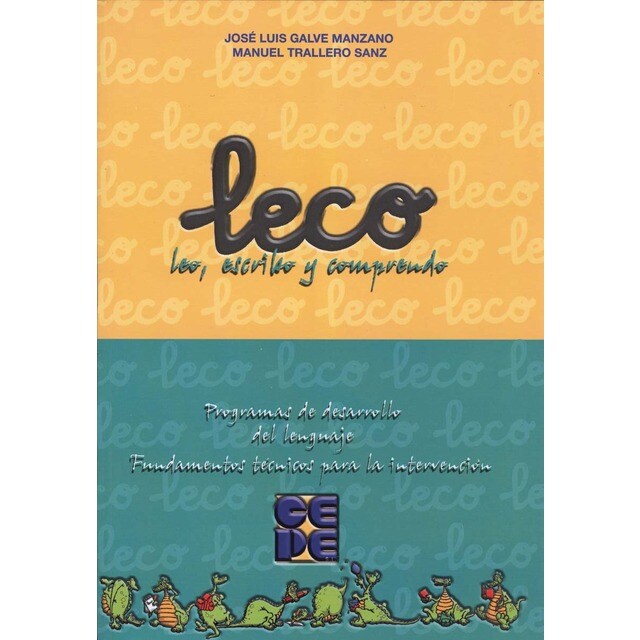 Manual LECO. Programa de Desarrollo del Lenguaje. Fundamentos Técnicos para la Intervención