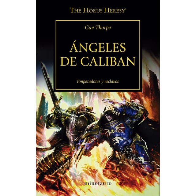 The Horus Heresy nº 38/54 Ángeles de Caliban: Emperadores y esclavos (Tapa blanda con solapas)