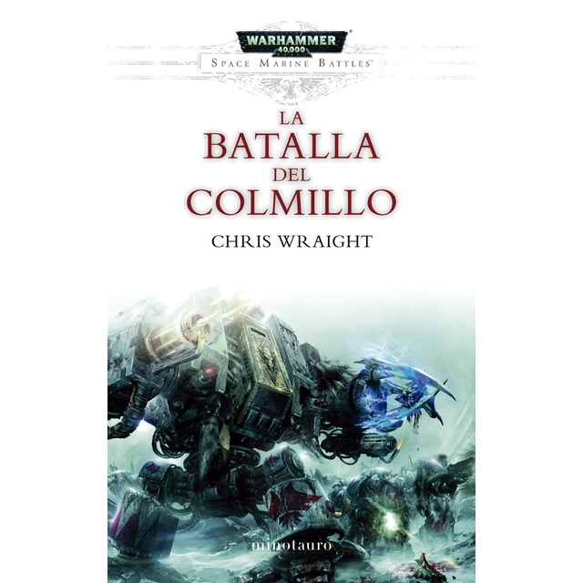 Space Marine Battles nº 02/04 La batalla del Colmillo (Tapa blanda con solapas)