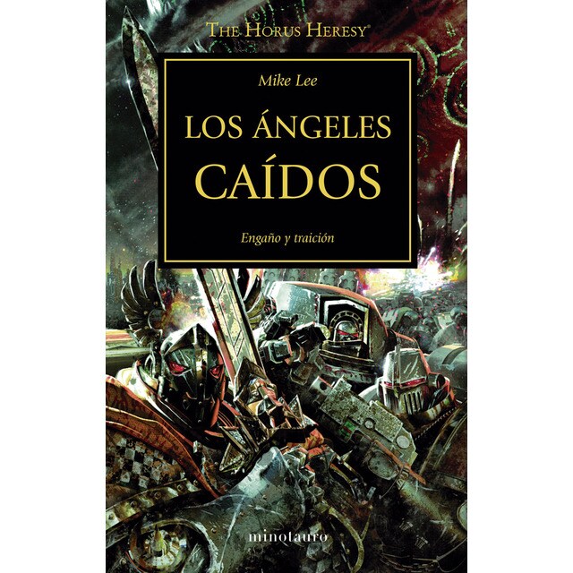 The Horus Heresy nº 11/54 Los ángeles caídos: Engaño y traición (Tapa blanda con solapas)