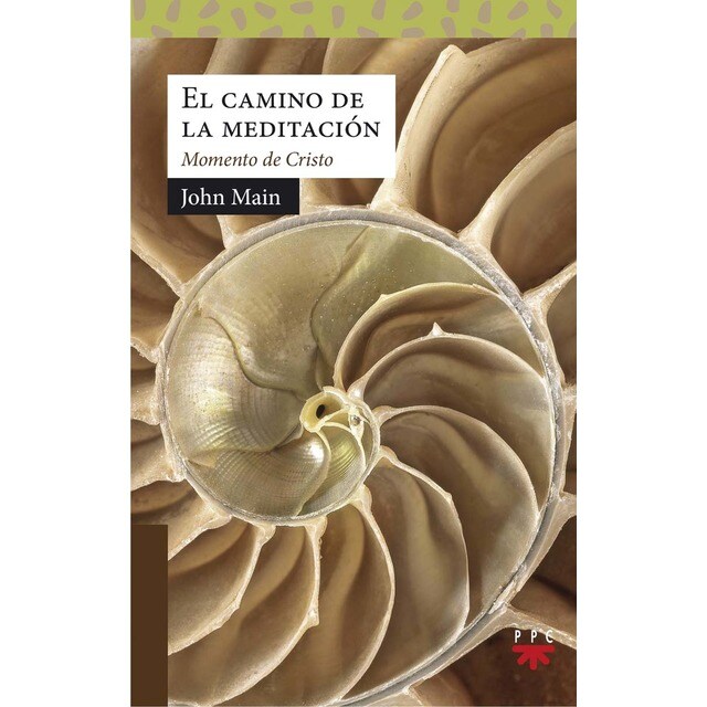 El camino de la meditación: Momento de Cristo (Tapa blanda)