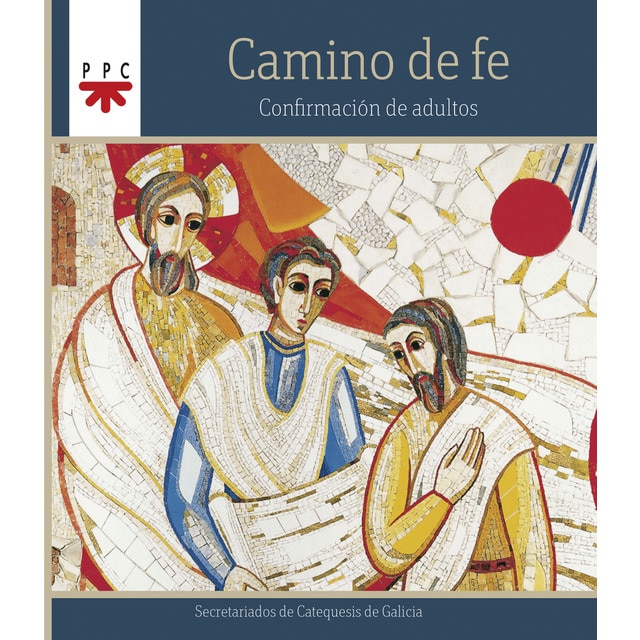 Camino de fe. Confirmación de adultos (Tapa blanda)