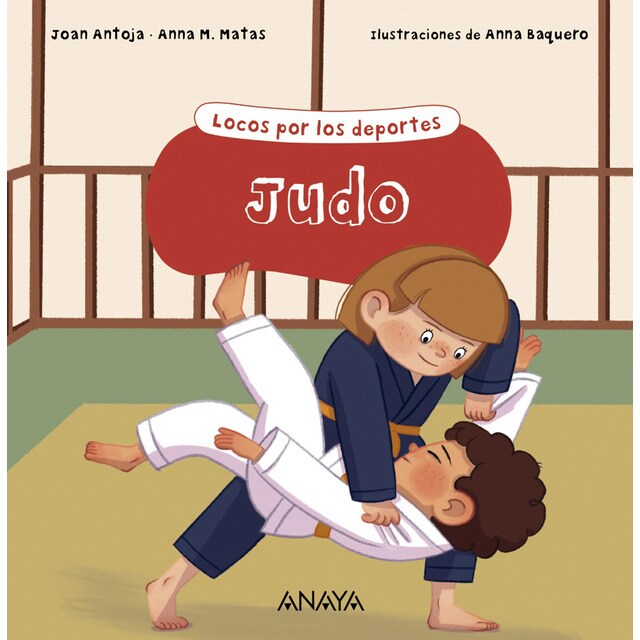 Judo: Locos por los deportes