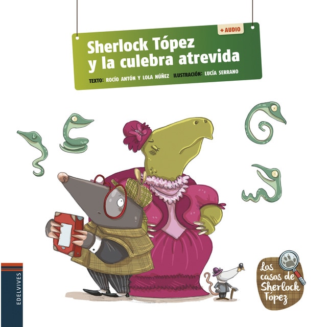 Sherlock Tópez y la culebra atrevida