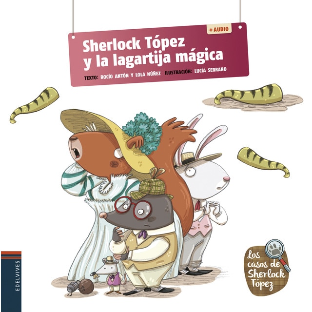 Sherlock Tópez y la lagartija mágica