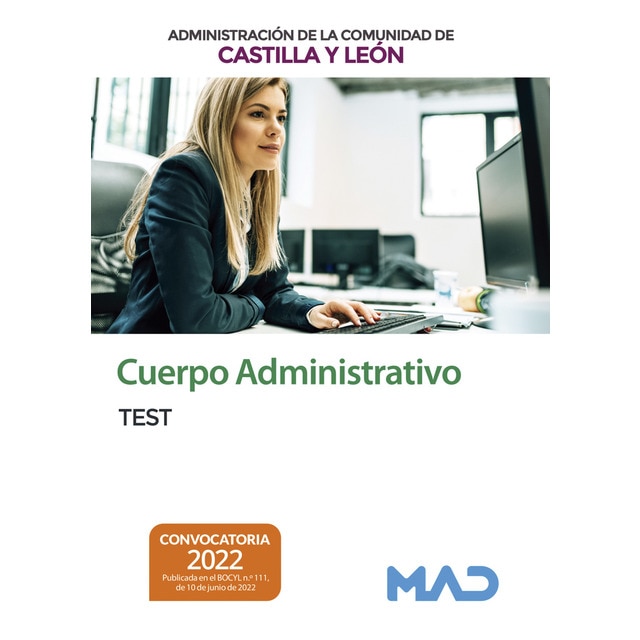 Cuerpo Administrativo de la Administración de la Comunidad Autónoma de Castilla y León. Test (Tapa blanda)