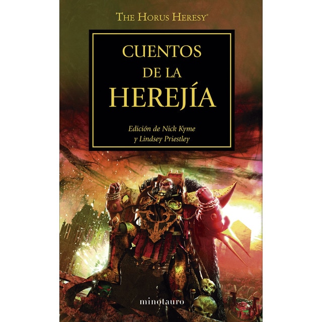 The Horus Heresy nº 10/54 Cuentos de la Herejía: Edición de Nick Kyme y Lindsey Priestley (Tapa blanda con solapas)